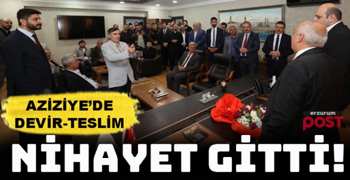 Aziziye Belediyesi'nde devir teslim nihayet gerçekleşti!