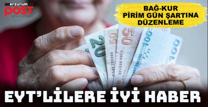 Bağ-Kur prim gün şartına düzenleme