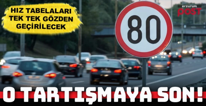 “Ceza Tuzağı” tartışmalarına neşter: O tabelalar tek tek gözden geçirilecek