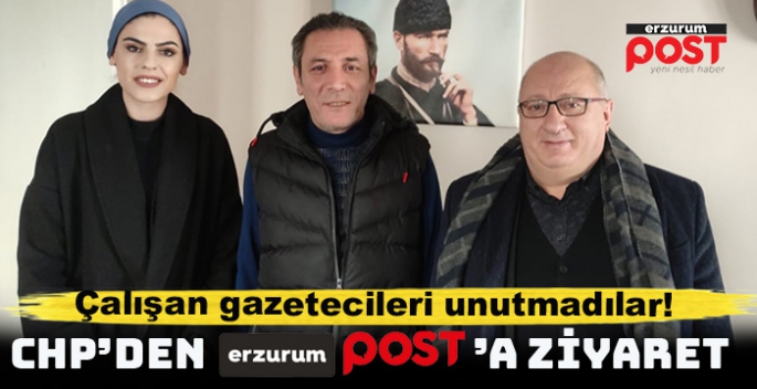 CHP'dan Erzurum Post'a 10 Ocak ziyareti