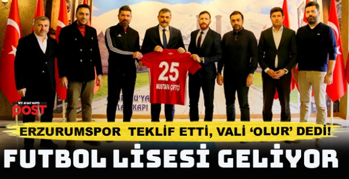 Erzurum Futbol Lisesi için düğmeye basıldı!