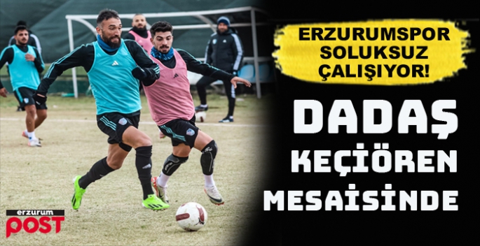 Erzurumspor, Keçiören mesaisinde!