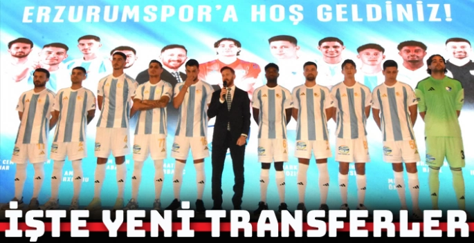 Erzurumspor, sezona 10 yeni isimle giriyor