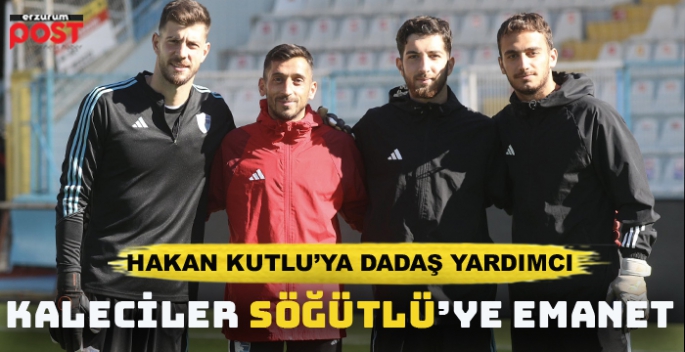 Erzurumspor'un kalecileri Söğütlü'ye emenet