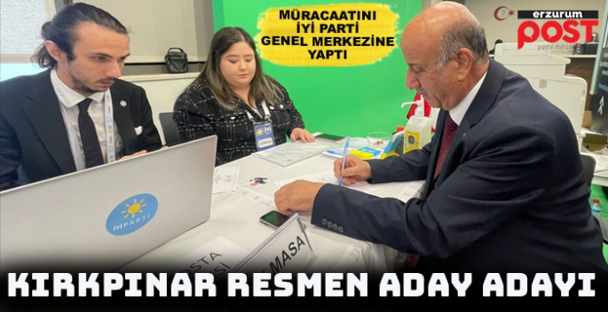 İYİ Partili Kırkpınar, adaylık müracaatını yaptı