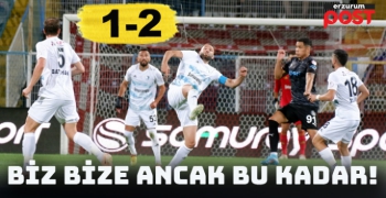 Erzurumspor, taraftarının karşısından boynu bükük ayrıldı: 1-2