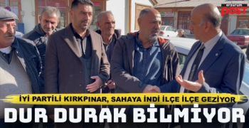 İYİ Partili Kırkpınar, seçim startını verdi ilçe gezilerine başladı
