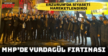 MHP Erzurum'da Adem Yurdagül ile kabuğunu kırdı