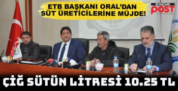 USK fiyat belirleyene kadar Erzurum’da çiğ sütün litresi 10.25 TL 