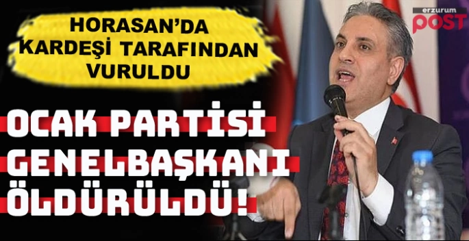 Ocak Partisi Genel Başkanı Canpolat öldürüldü!