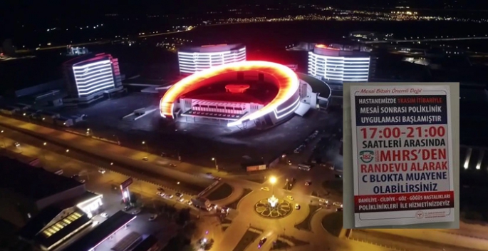 Şehir Hastanesi’nde gece polikliniği devreye girdi