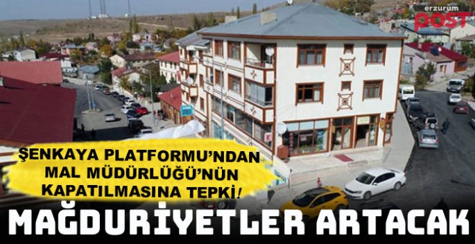 Şenkaya Platformu'ndan Mal Müdürlüğü’nün kapatılmasına tepki